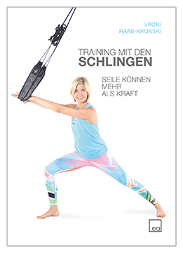 Vroni Raab-Kronski - Training mit den Schlingen - Buch